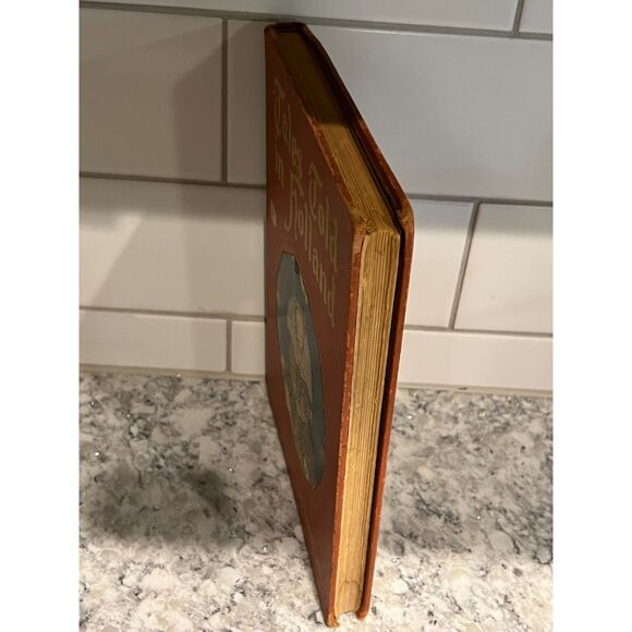 Tales Told in Holland Hardcover Book Olive Beaupre Miller 1950 Printing 28 MCM - Picture 6 of 7